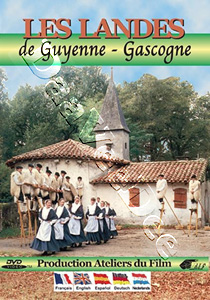 The Landes of Guyenne - Gascony | Les Landes de Guyenne - Gascogne  |   DVD